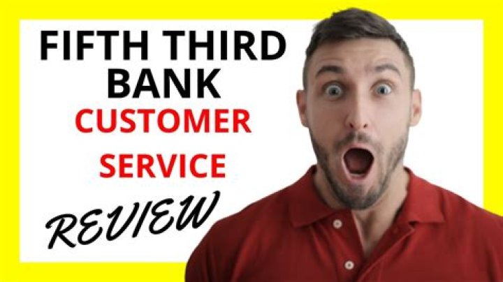 Fifth Third Bank Customer Service Mortgage: Your Ultimate Guide